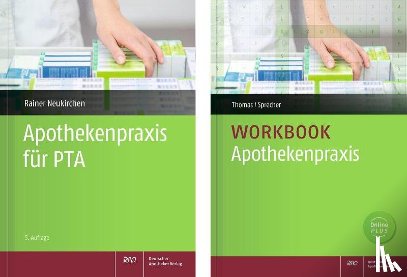 Neukirchen, Rainer, Thomas, Annette, Sprecher, Nadine Yvonne, Herold, Holger - Apothekenpraxis-Workbook mit Apothekenpraxis für PTA