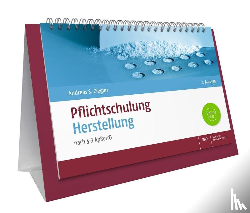 Ziegler, Andreas S. - Pflichtschulung Herstellung