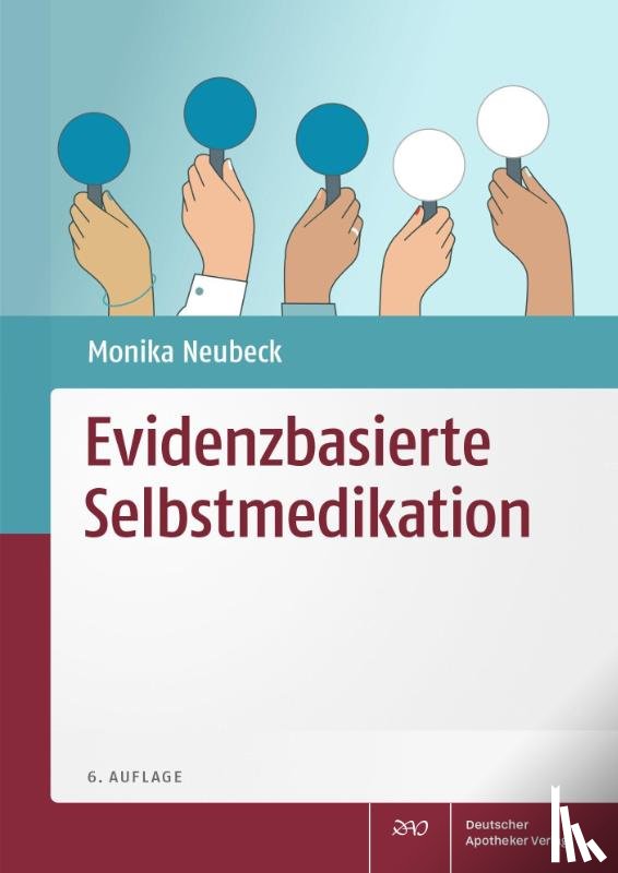 Neubeck, Monika - Evidenzbasierte Selbstmedikation