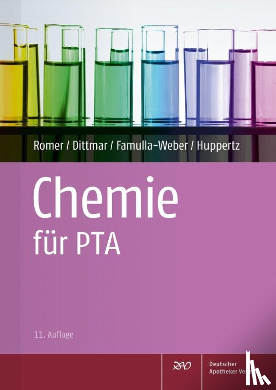 Romer, Marion, Dittmar, Silke, Famulla-Weber, Dorothee, Huppertz, Claudia - Chemie für PTA