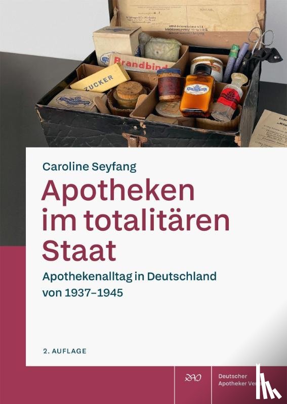 Seyfang, Caroline - Apotheken im totalitären Staat