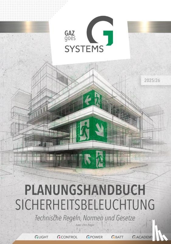 Ziegler, Chris - Planungshandbuch für Sicherheitsbeleuchtung