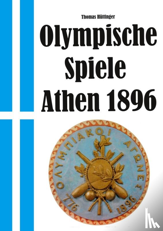 Hüttinger, Thomas - Olympische Spiele 1896 Athen