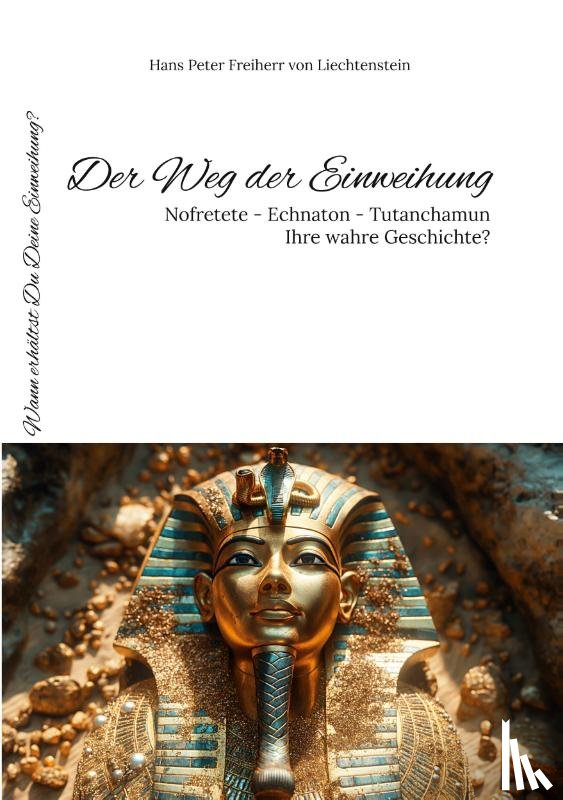 Freiherr von Liechtenstein, Hans Peter - Der Weg der Einweihung