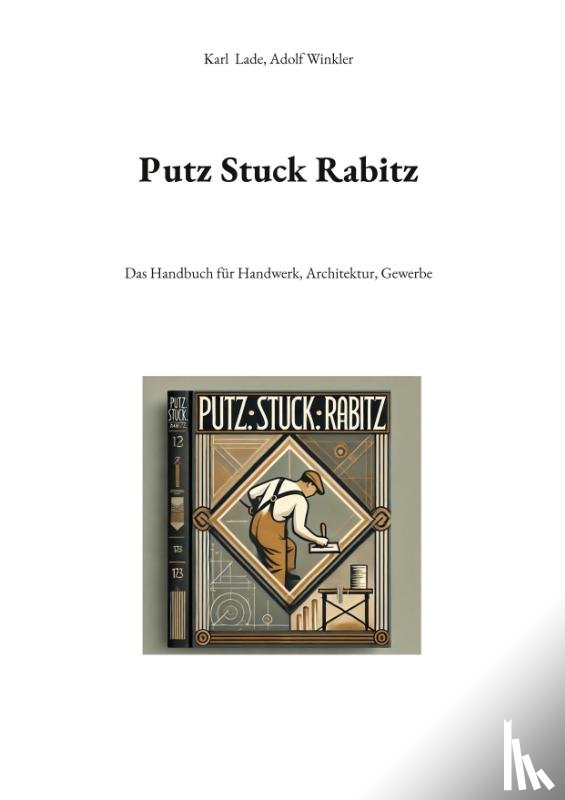 Lade, Karl, Winkler, Adolf - Putz Stuck Rabitz