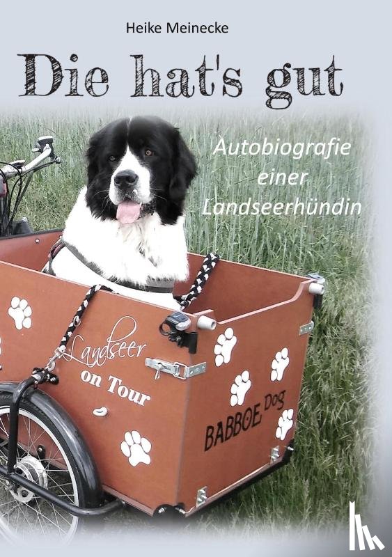 Meinecke, Heike - Die hat's gut