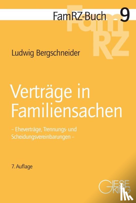 Bergschneider, Ludwig - Verträge in Familiensachen