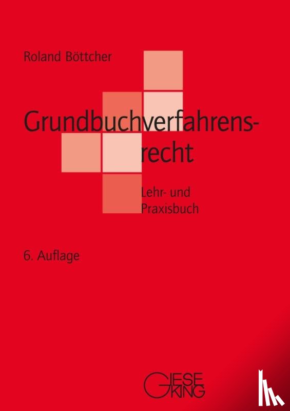 Böttcher, Roland - Grundbuchverfahrensrecht