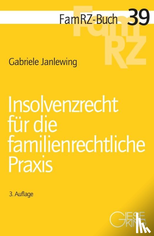Janlewing, Gabriele - Insolvenzrecht für die familienrechtliche Praxis