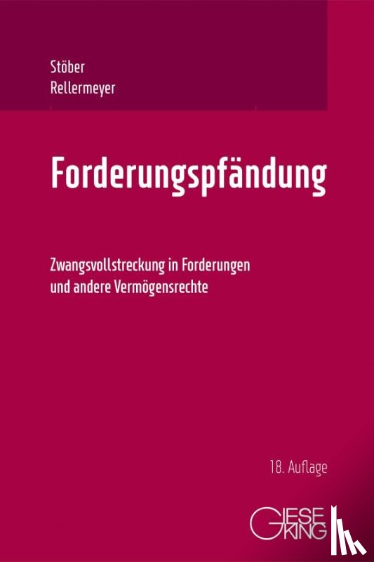 Stöber, Kurt, Rellermeyer, Klaus - Forderungspfändung