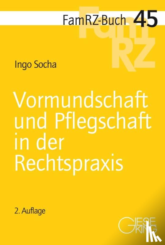 Socha, Ingo - Vormundschaft und Pflegschaft in der Rechtspraxis