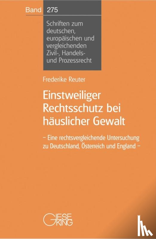 Reuter, Frederike - Einstweiliger Rechtsschutz bei häuslicher Gewalt