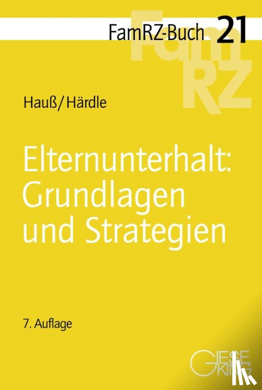Hauß, Jörn, Härdle, Moritz - Elternunterhalt: Grundlagen und Strategien