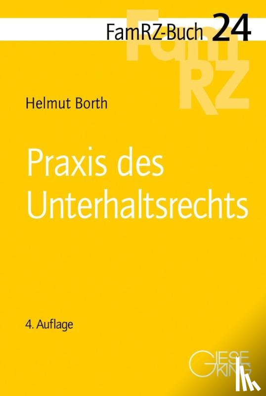 Borth, Helmut - Praxis des Unterhaltsrechts