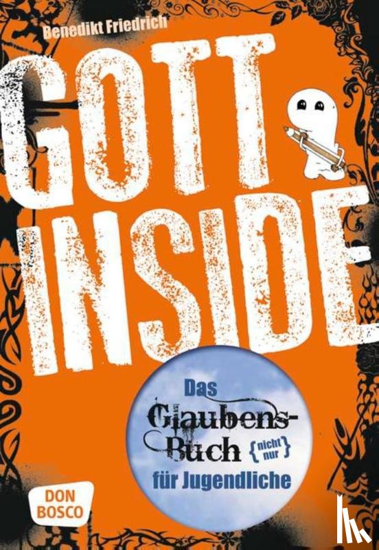 Friedrich, Benedikt - Gott inside