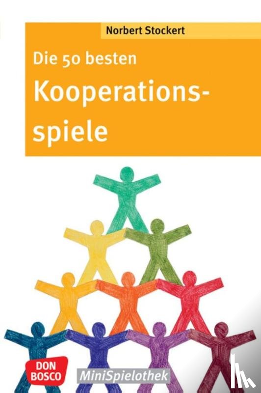 Stockert, Norbert - Die 50 besten Kooperationsspiele