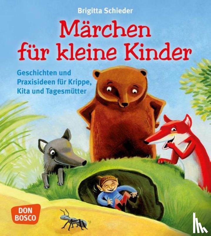Schieder, Brigitta - Märchen für kleine Kinder