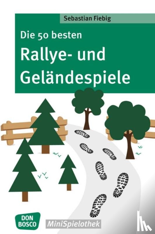 Fiebig, Sebastian - Die 50 besten Rallye- und Geländespiele