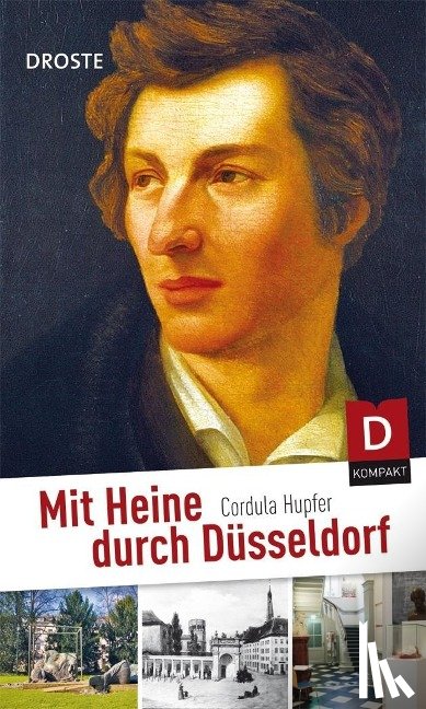 Hupfer, Cordula - Mit Heine durch Düsseldorf
