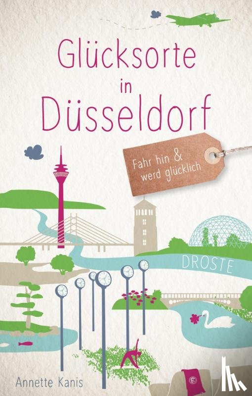 Kanis, Annette - Glücksorte in Düsseldorf