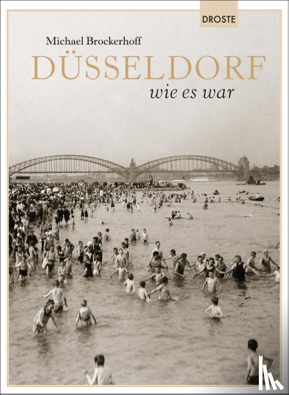 Brockerhoff, Michael - Düsseldorf wie es war