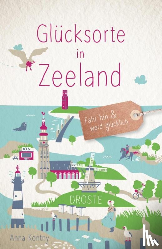 Kontny, Anna - Glücksorte in Zeeland