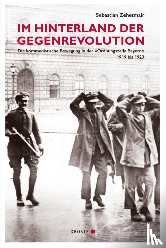 Zehetmair, Sebastian - Im Hinterland der Gegenrevolution