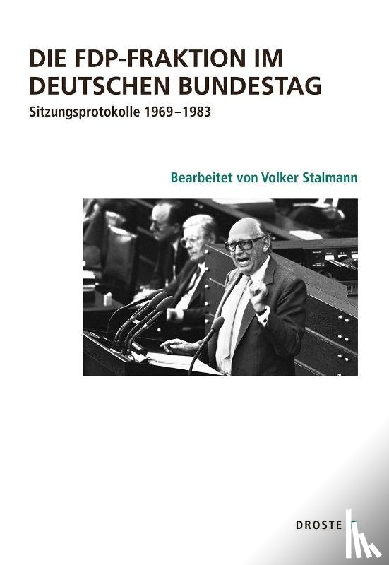 Stalmann, Volker - Die FDP-Fraktion im Deutschen Bundestag