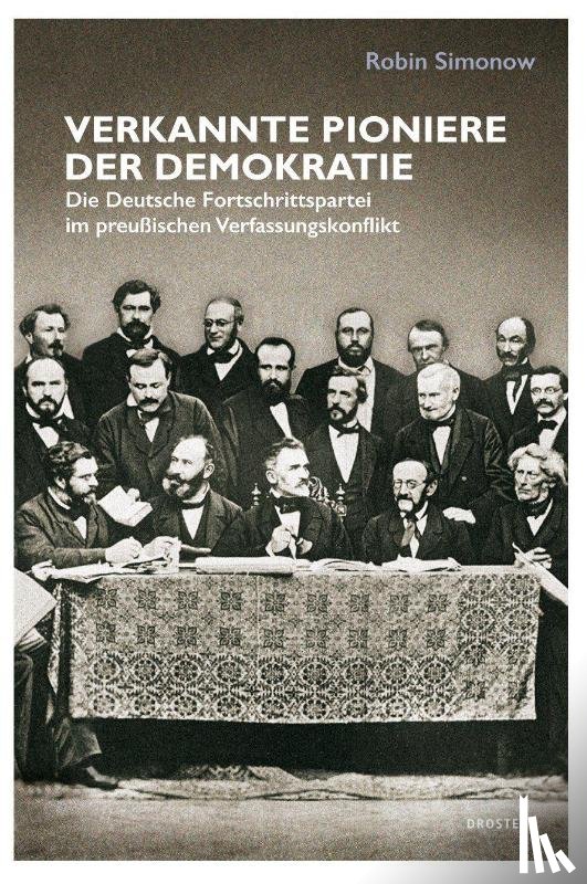 Simonow, Robin - Verkannte Pioniere der Demokratie