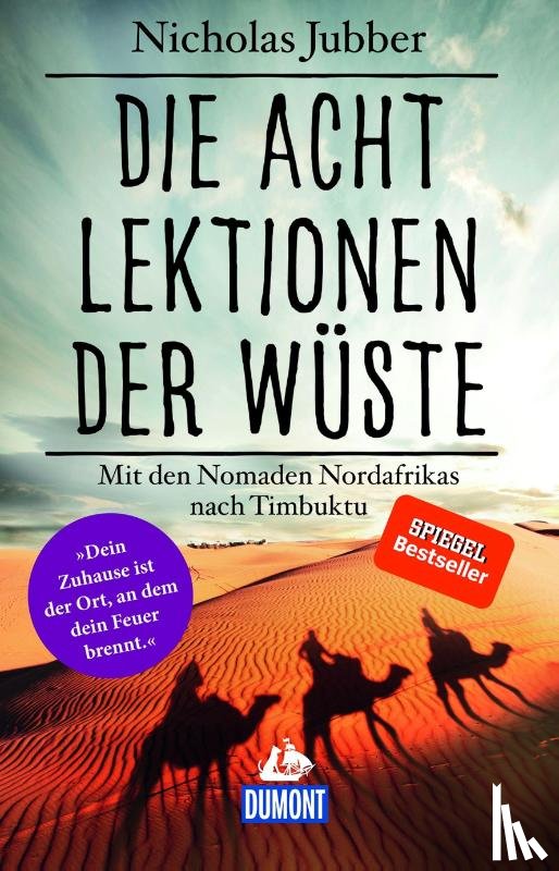 Jubber, Nicholas - Die acht Lektionen der Wüste