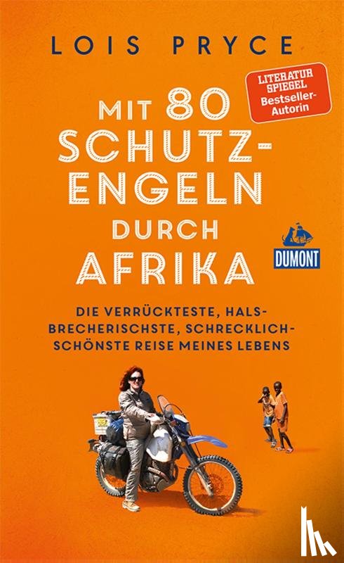 Pryce, Lois - Mit 80 Schutzengeln durch Afrika