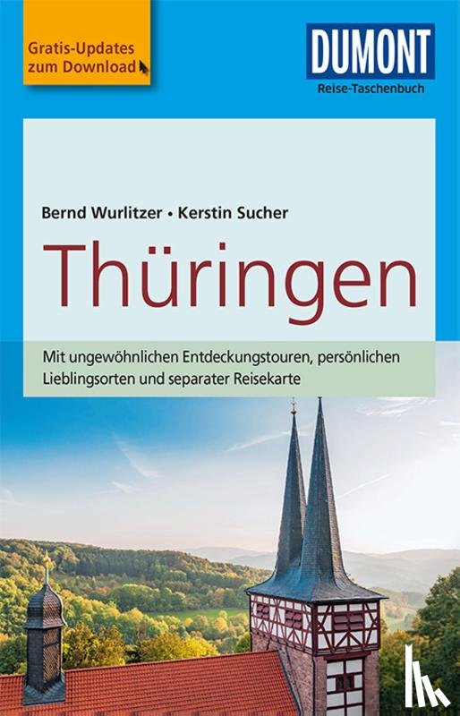 Wurlitzer, Bernd, Sucher, Kerstin - DuMont Reise-Taschenbuch Thüringen