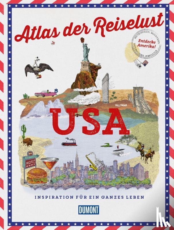 Gloaguen, Philippe - DuMont Bildband Atlas der Reiselust USA