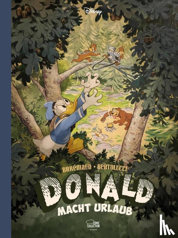 Disney, Walt, Bertolucci, Federico, Brrémaud, Frédéric - Donald macht Urlaub