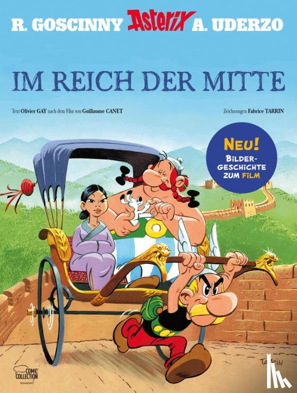 Gay, Olivier, Tarrin, Fabrice - Asterix und Obelix im Reich der Mitte