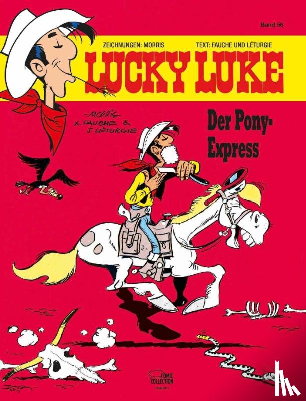 Morris, Fauche, Xavier, Léturgie, Jean - Lucky Luke 56 - Der Pony-Express