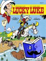 Achdé - Lucky Luke 77 - Schikane in Quebec