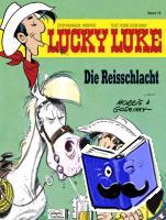 Morris, Goscinny, René - Lucky Luke 78 - Die Reisschlacht