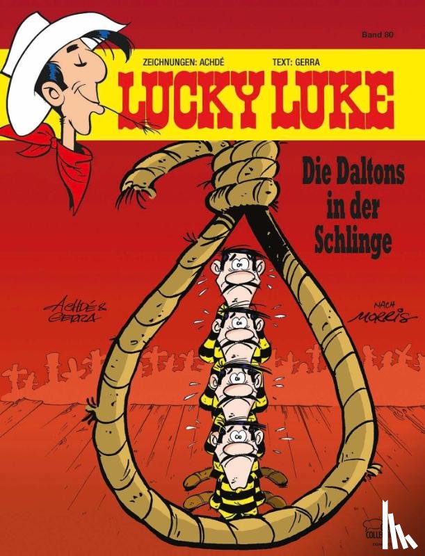 Achdé, Gerra, Laurent - Lucky Luke 80 - Die Daltons in der Schlinge