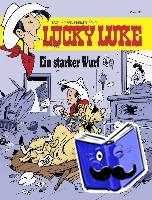 Achdé - Lucky Luke 91 - Lucky Kid - Ein starker Wurf