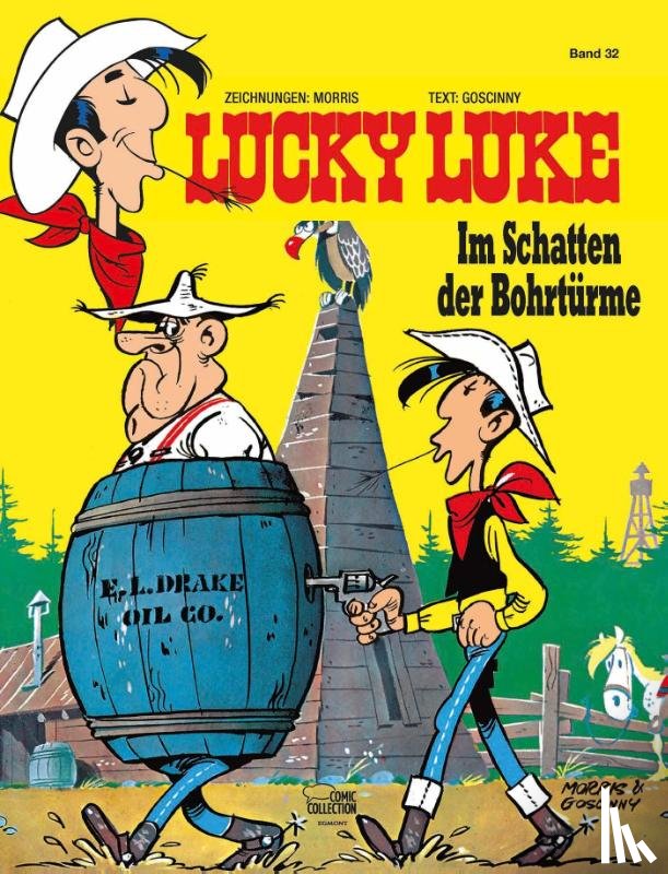 Goscinny, René - Lucky Luke 32 - Im Schatten der Bohrtürme