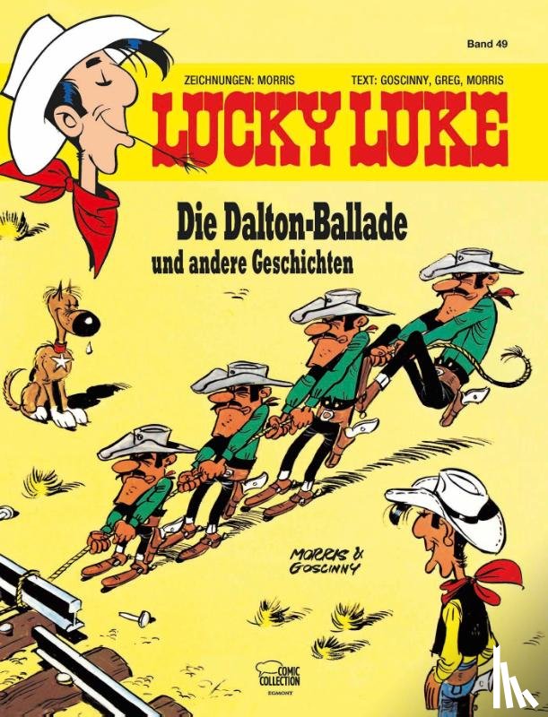 Morris, Goscinny, René, Greg - Lucky Luke 49 - Die Dalton Ballade und andere Geschichten