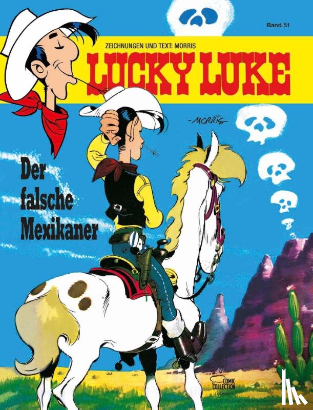  - Lucky Luke 51 - Der falsche Mexikaner