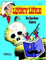 Goscinny, René - Lucky Luke 61 - Der Apachen-Canyon