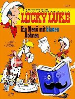 Achdé, Morris, Guylouis, Claude, Dom Dom - Lucky Luke 92 - Ein Menü mit blauen Bohnen