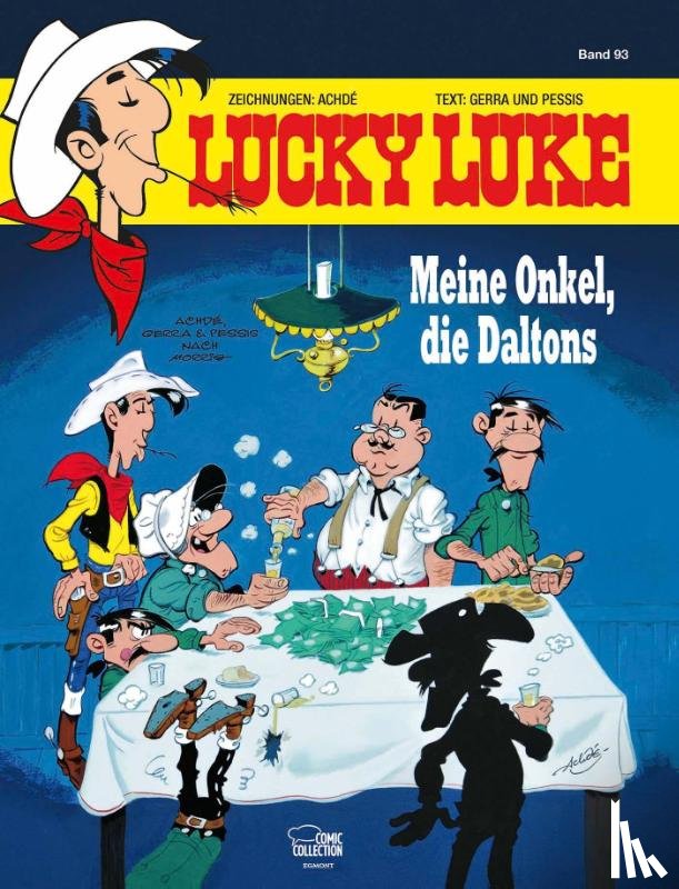 Achdé, Gerra, Laurent, Pessis, Jacques - Lucky Luke 93 - Meine Onkel, die Daltons