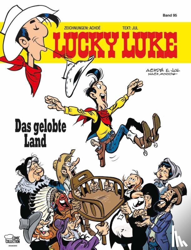 Achdé - Lucky Luke 95 - Das gelobte Land