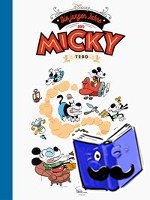 Disney, Walt, Tebo - Die jungen Jahre von Micky