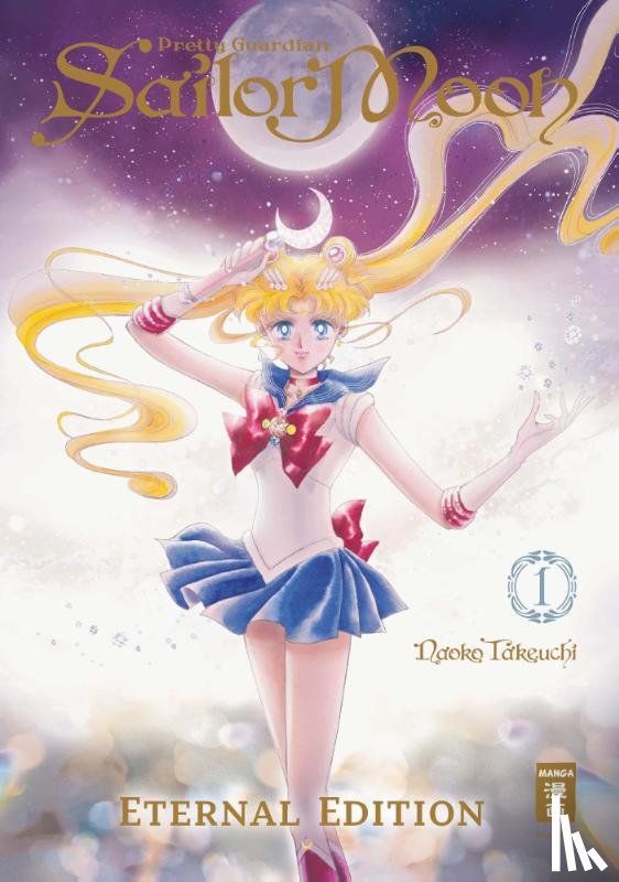 Takeuchi, Naoko - Pretty Guardian Sailor Moon - Eternal Edition 01