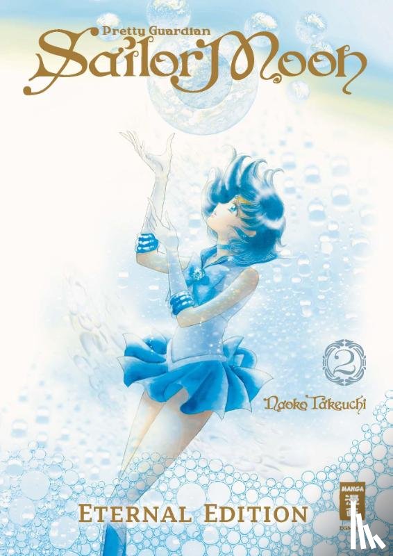 Takeuchi, Naoko - Pretty Guardian Sailor Moon - Eternal Edition 02